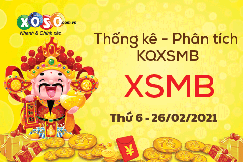 phan-tich-thong-ke-xsmb-thu-6-ngay-26022021-xoso-com-vn