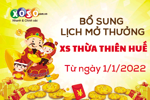 bo-sung-lich-mo-thuong-xs-thua-thien-hue-tu-1-1-2022